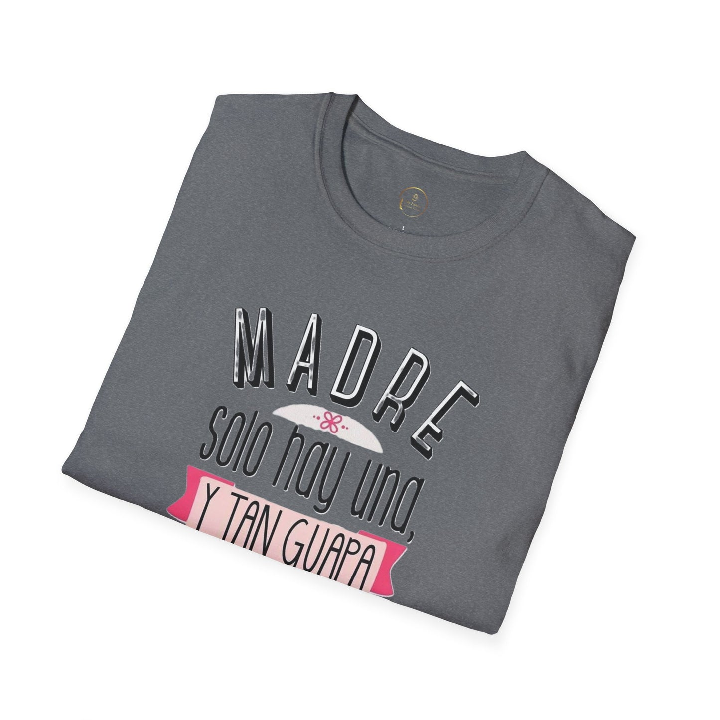Madre Softstyle T-Shirt - Perfect Gift for Mother's Day
