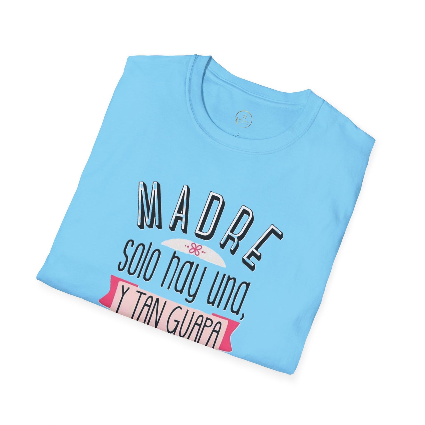 Madre Softstyle T-Shirt - Perfect Gift for Mother's Day