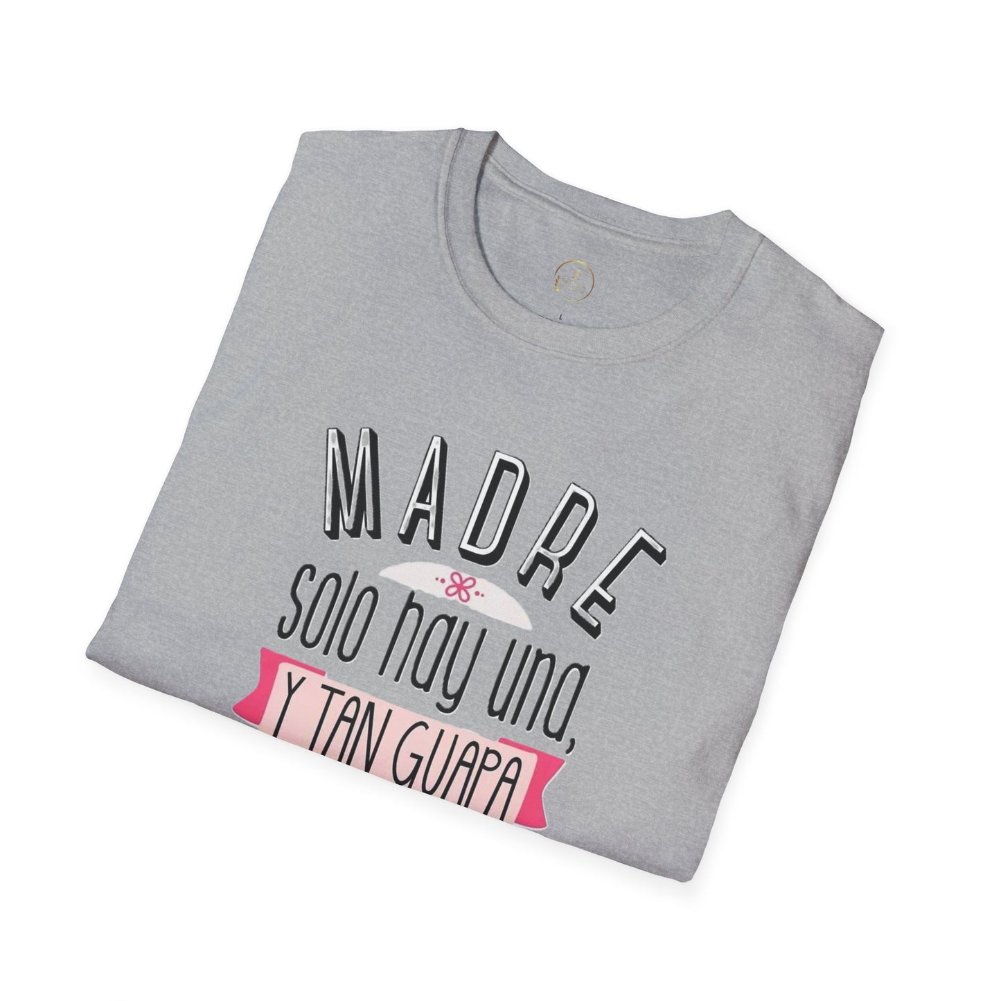 Madre Softstyle T-Shirt - Perfect Gift for Mother's Day