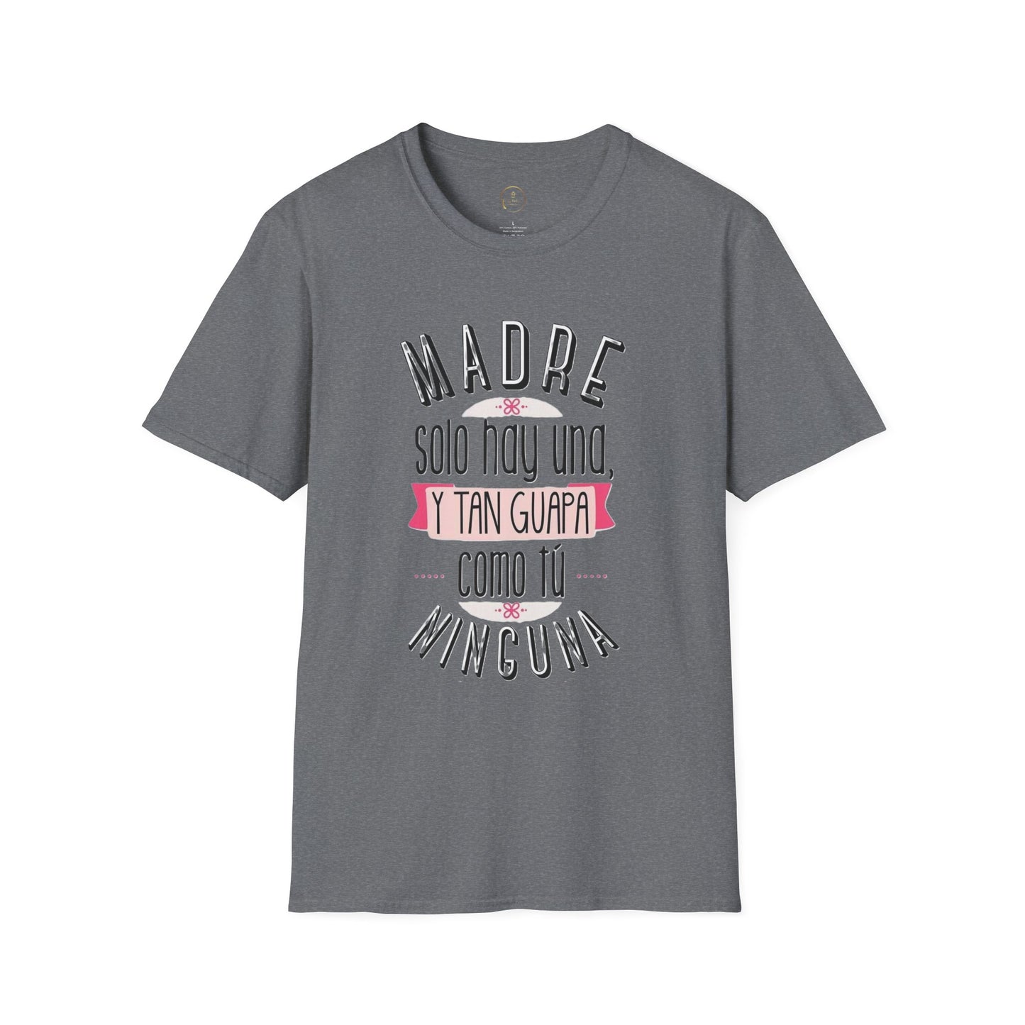 Madre Softstyle T-Shirt - Perfect Gift for Mother's Day
