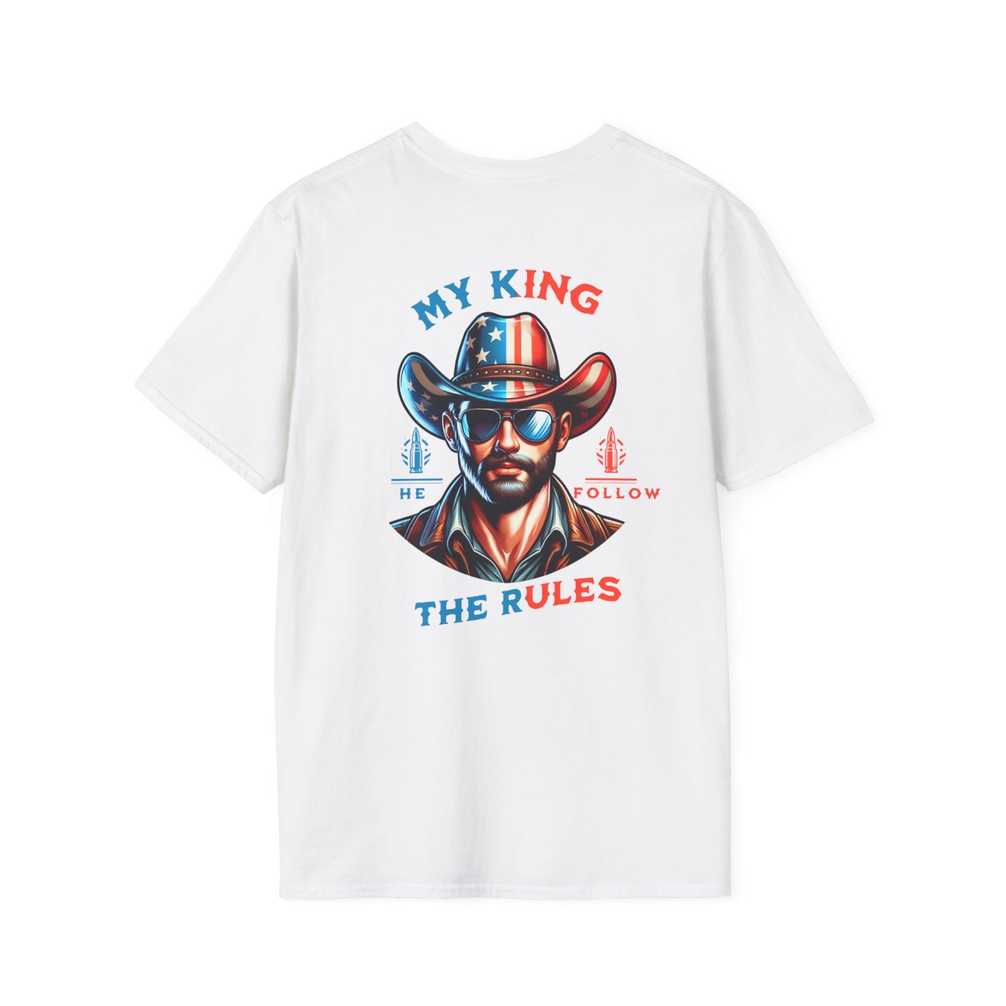My King T-Shirt - Patriotic Graphic Tee for Independence Day