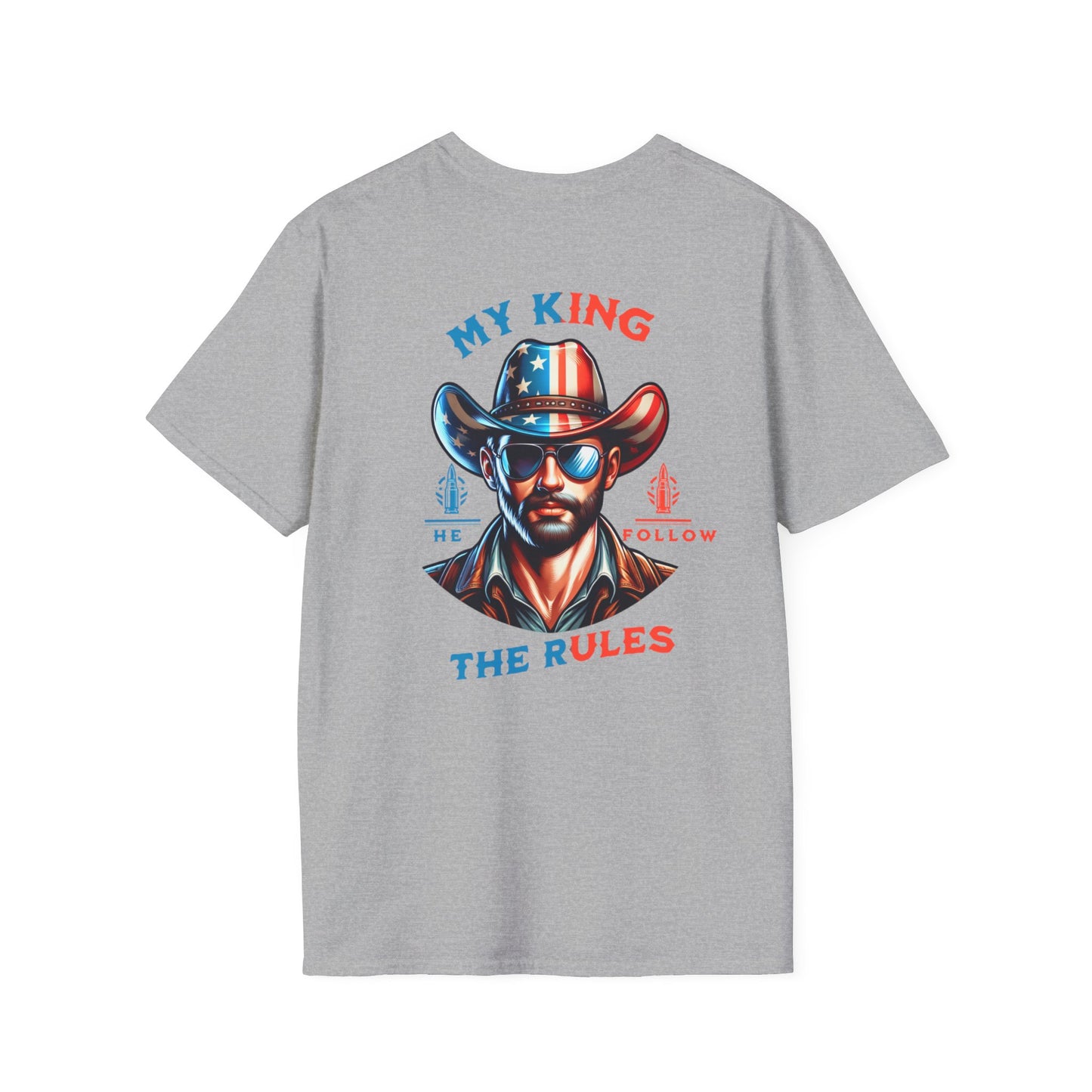 My King T-Shirt - Patriotic Graphic Tee for Independence Day