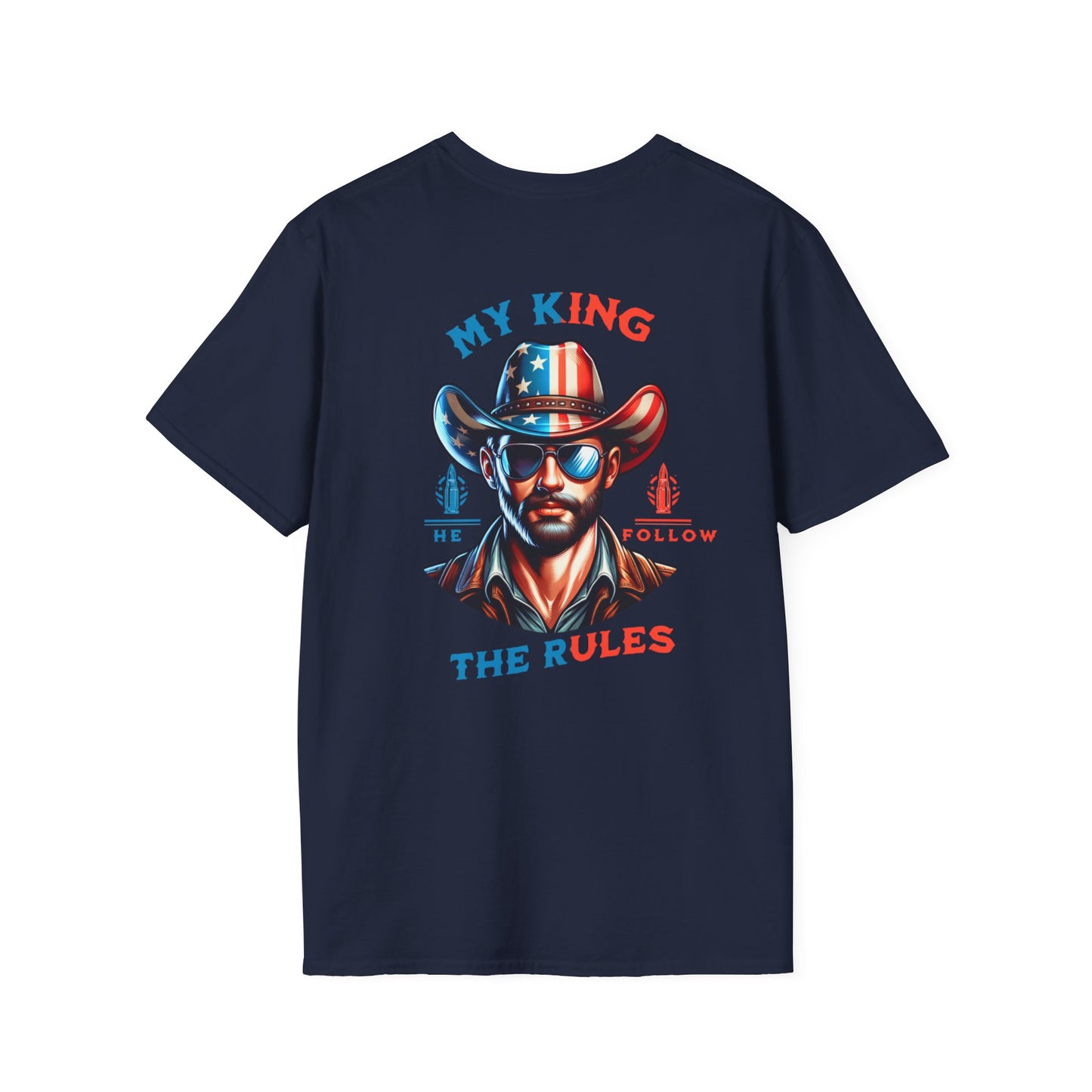 My King T-Shirt - Patriotic Graphic Tee for Independence Day
