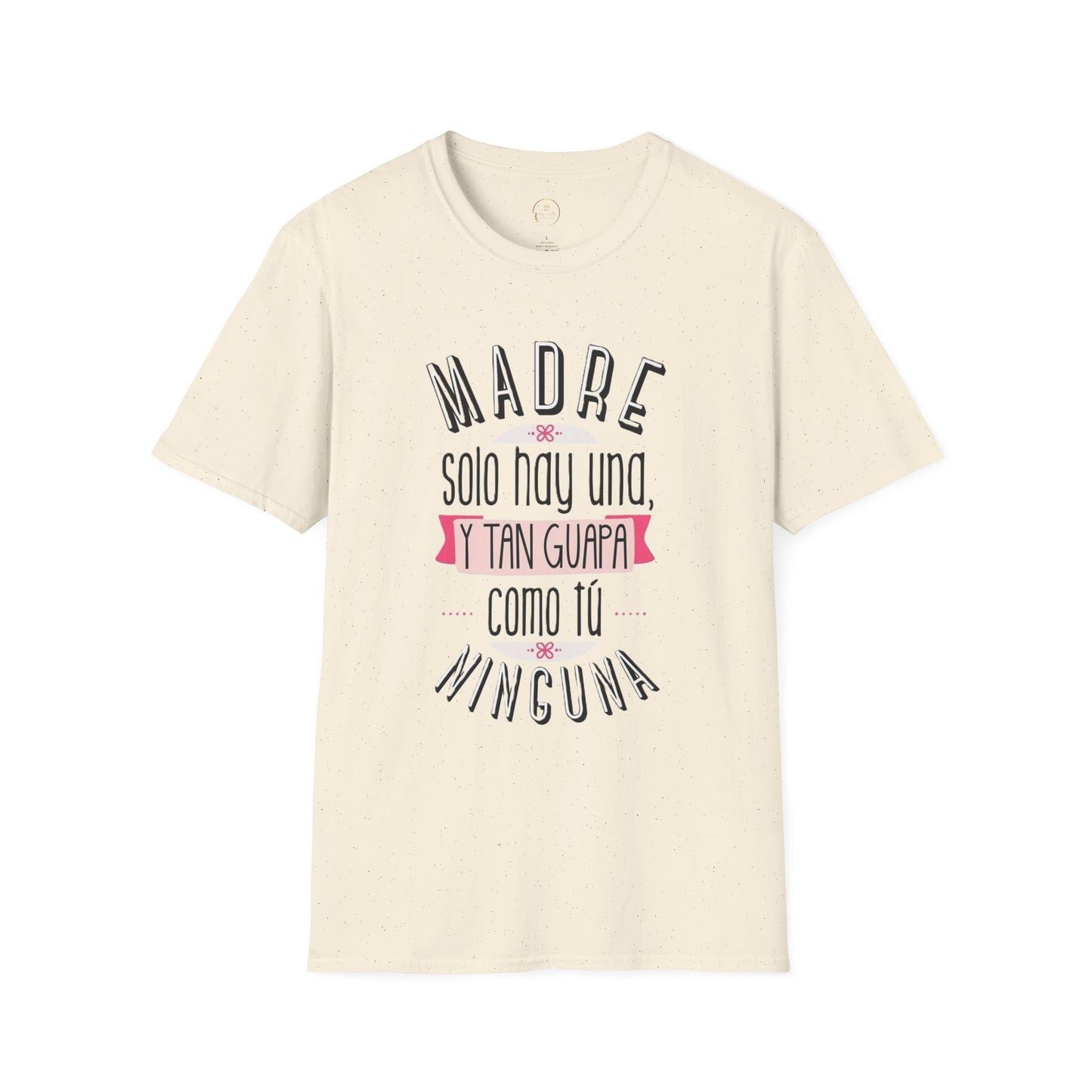 Madre Softstyle T-Shirt - Perfect Gift for Mother's Day