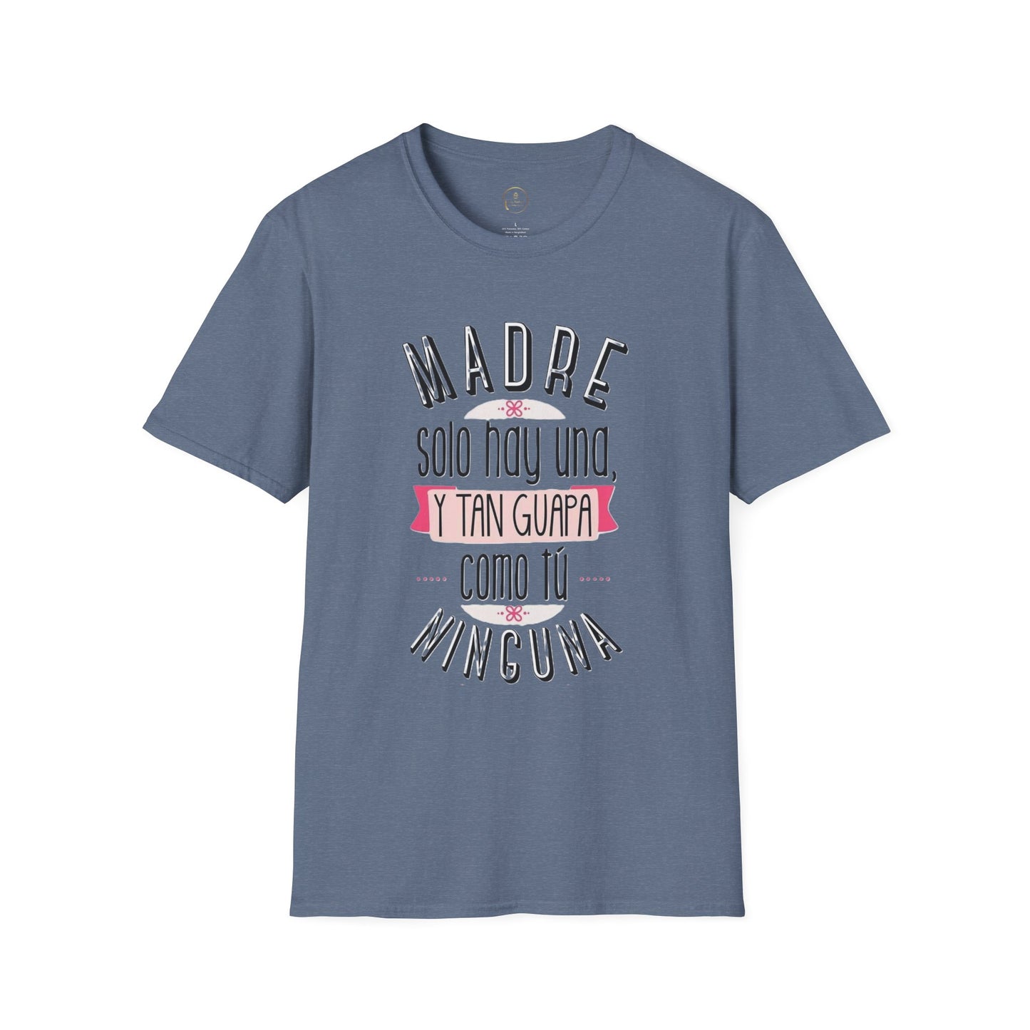 Madre Softstyle T-Shirt - Perfect Gift for Mother's Day
