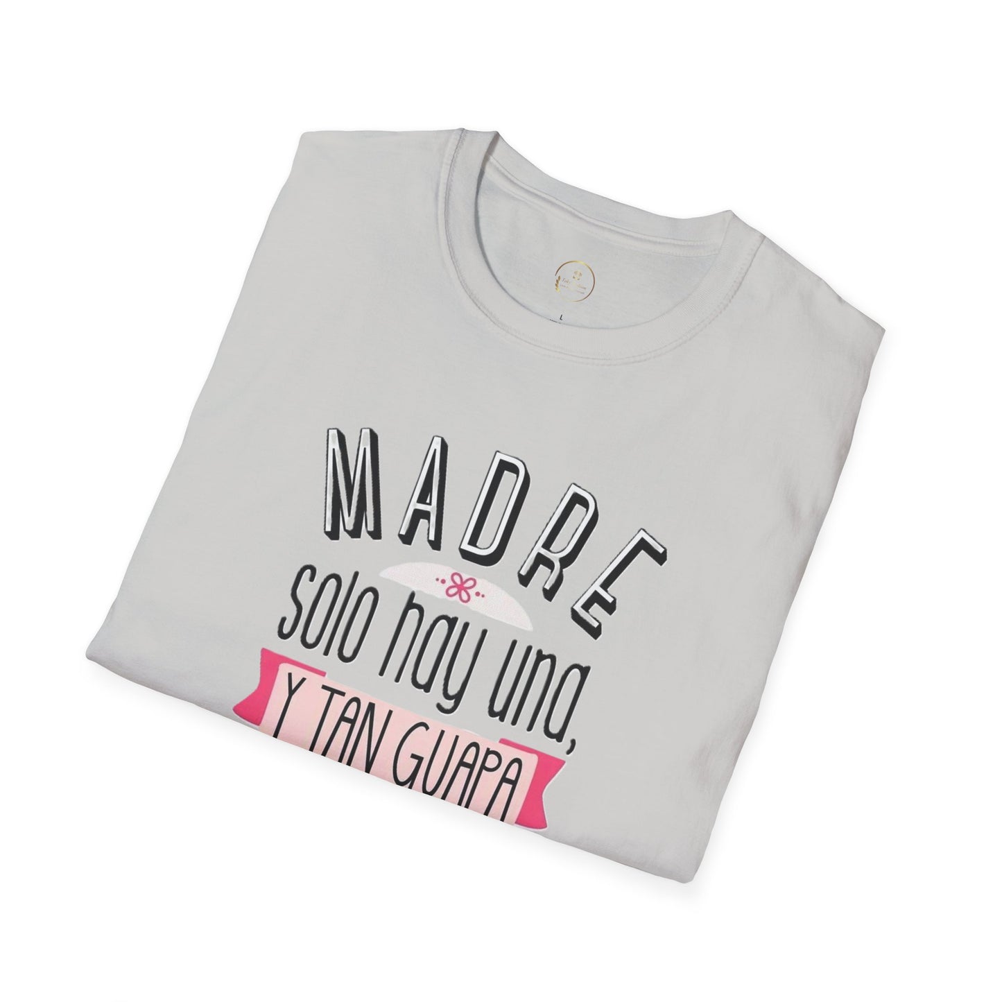 Madre Softstyle T-Shirt - Perfect Gift for Mother's Day