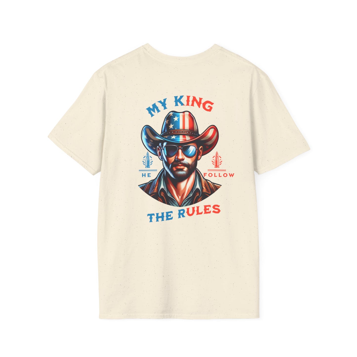 My King T-Shirt - Patriotic Graphic Tee for Independence Day