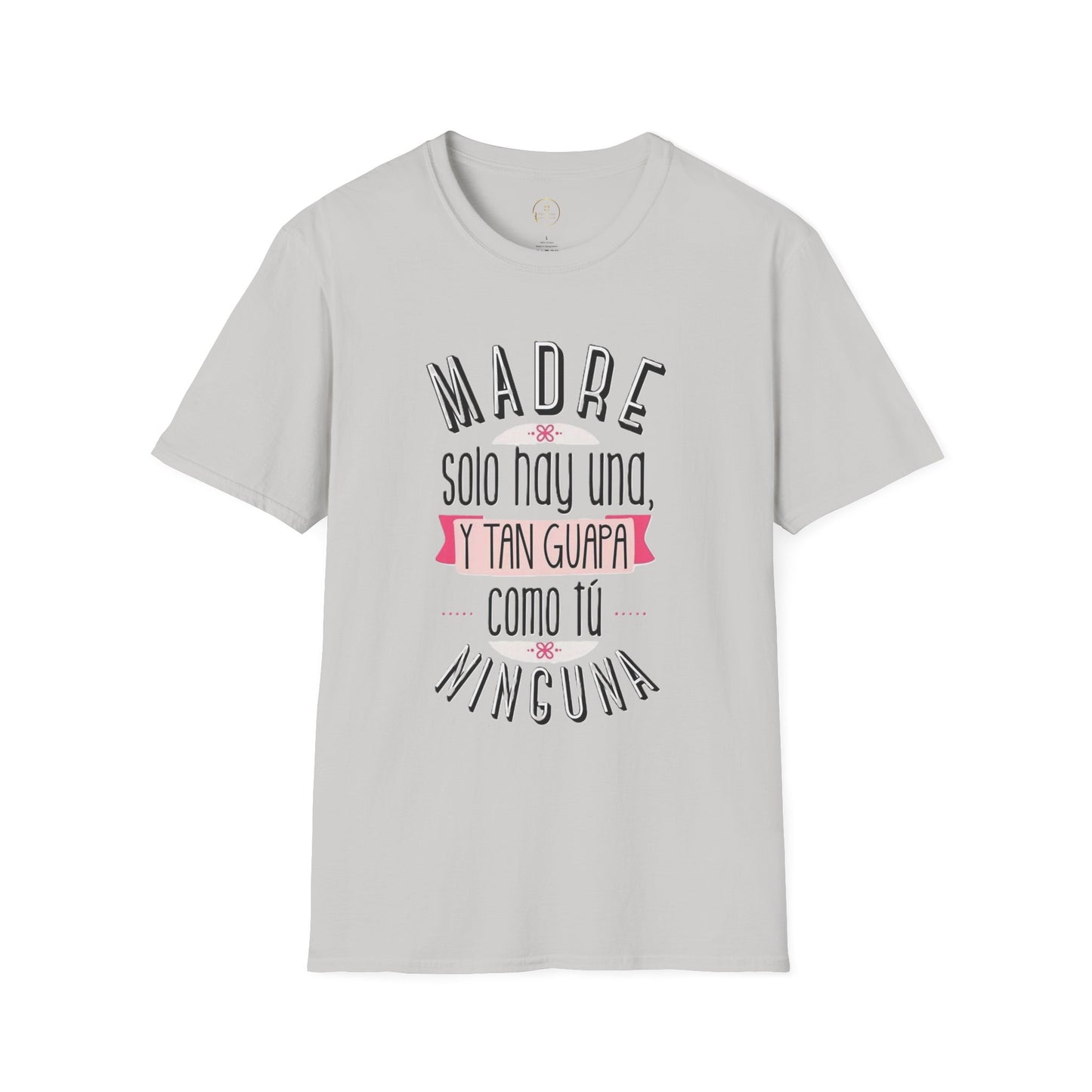 Madre Softstyle T-Shirt - Perfect Gift for Mother's Day