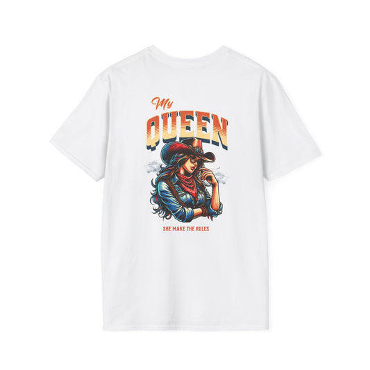 Unisex Softstyle T-Shirt - "My Queen, She Makes the Rules" Graphic Tee